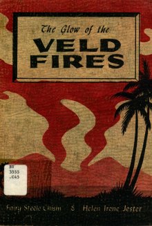 Cover of Book - Glow of the Veld Fires