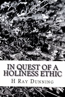 In Quest of a Holiness Ethic