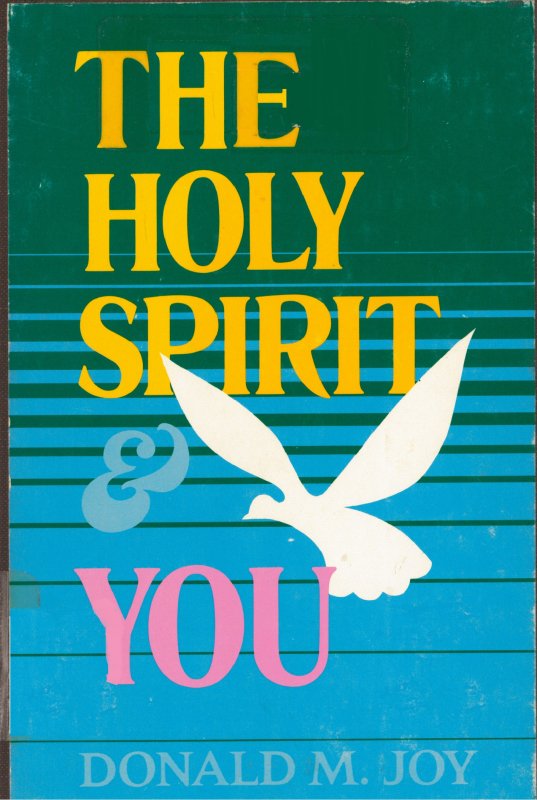 The Holy Spirit and You