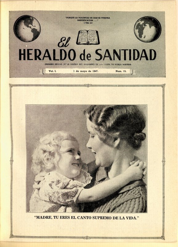 El Heraldo de Santidad, 1 de Mayo 1947, Vol 1 N°15