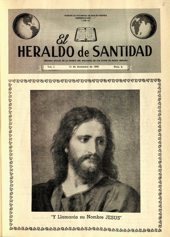 El Heraldo de Santidad, 15 de diciembre de 1946, Vol. 1 N° 6