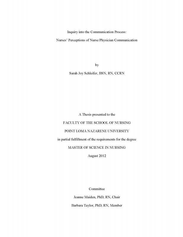 Inquiry into the Communication Process: Nurses’ Perceptions of Nurse/Physician Communication