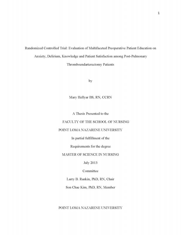 Randomized Controlled Trial: Evaluation of Multifaceted Preoperative Patient Education on Anxiety, Delirium, Knowledge and Patient Satisfaction among Post-Pulmonary Thromboendarterectomy Patients