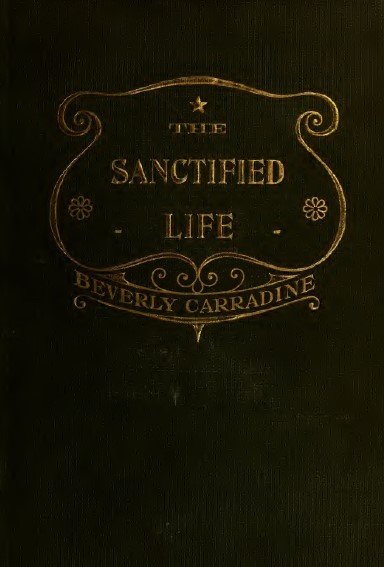 The Sanctified Life